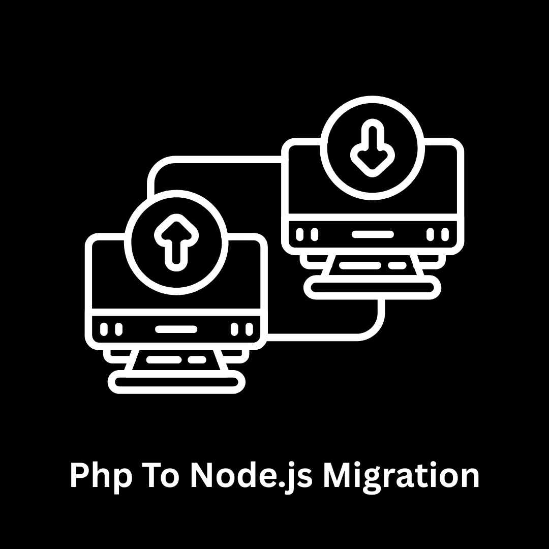 PHP to Node.js Migration Services