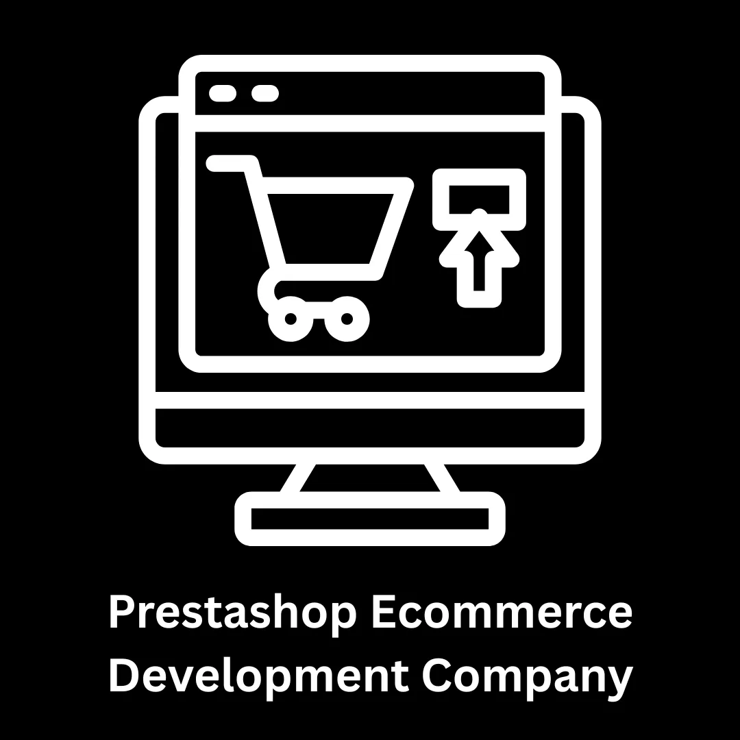 Leading PrestaShop eCommerce Development Company