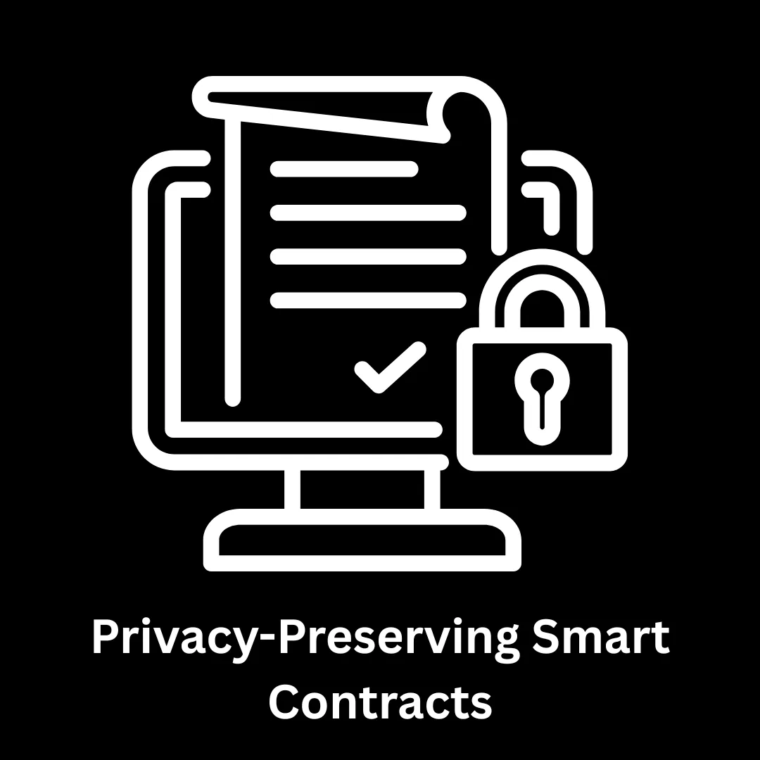 Privacy-Preserving Smart Contracts