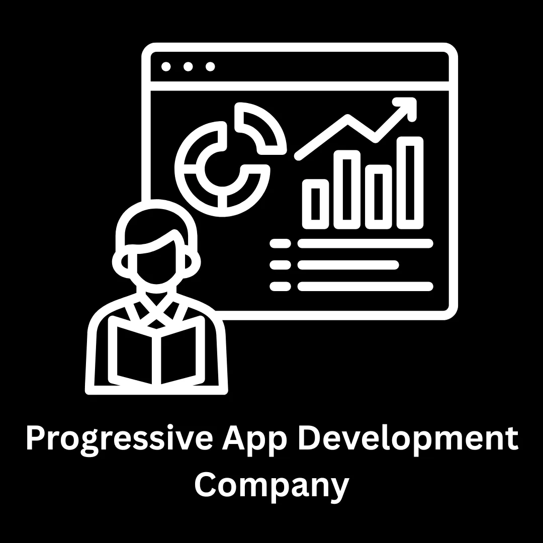 Progressive App Development Company