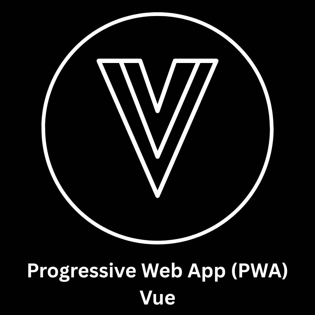 Expert Progressive Web App (PWA) Vue Development