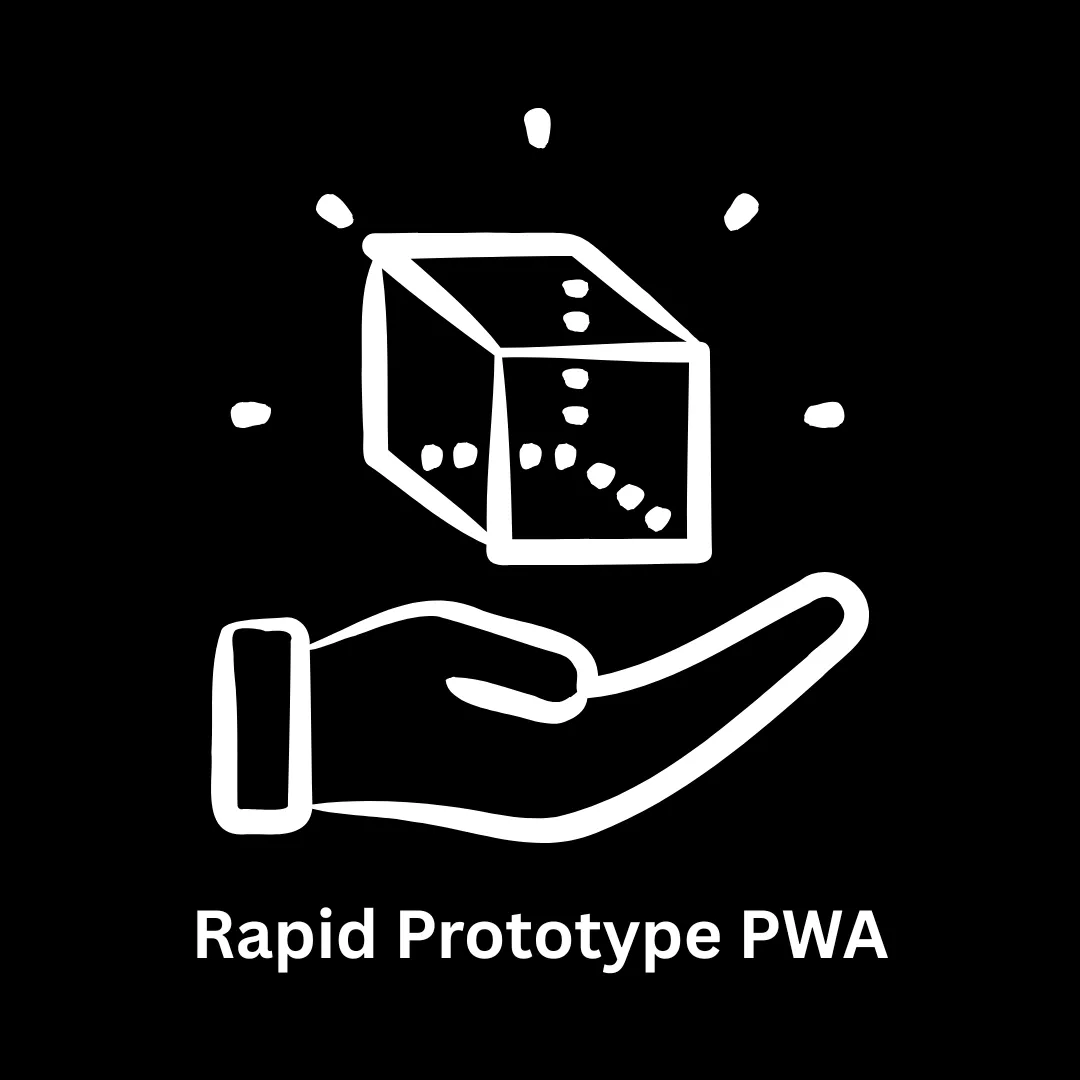 Rapid Prototype PWA Development