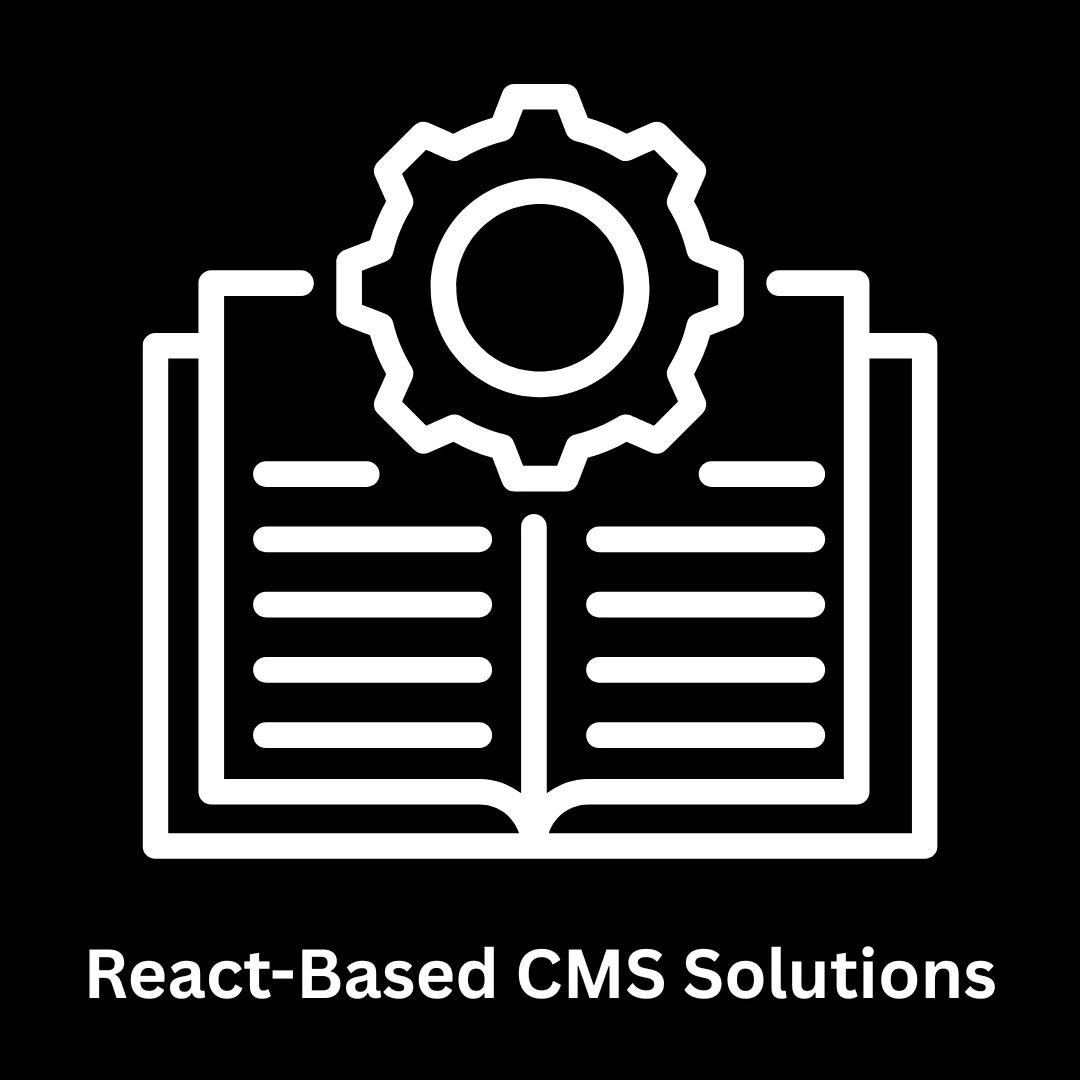Scalable React-Based CMS Solutions