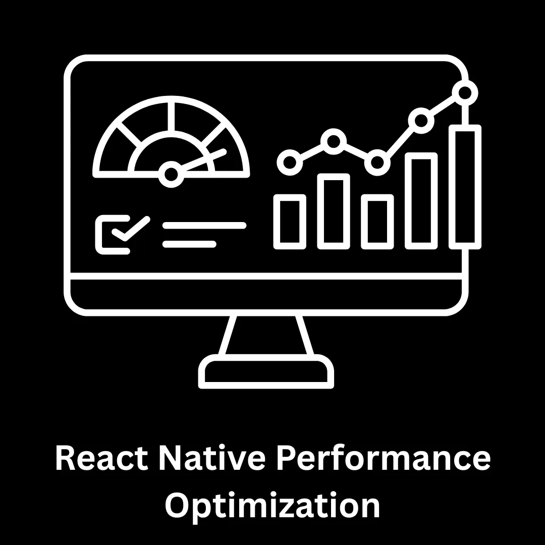 React Native Performance Optimization