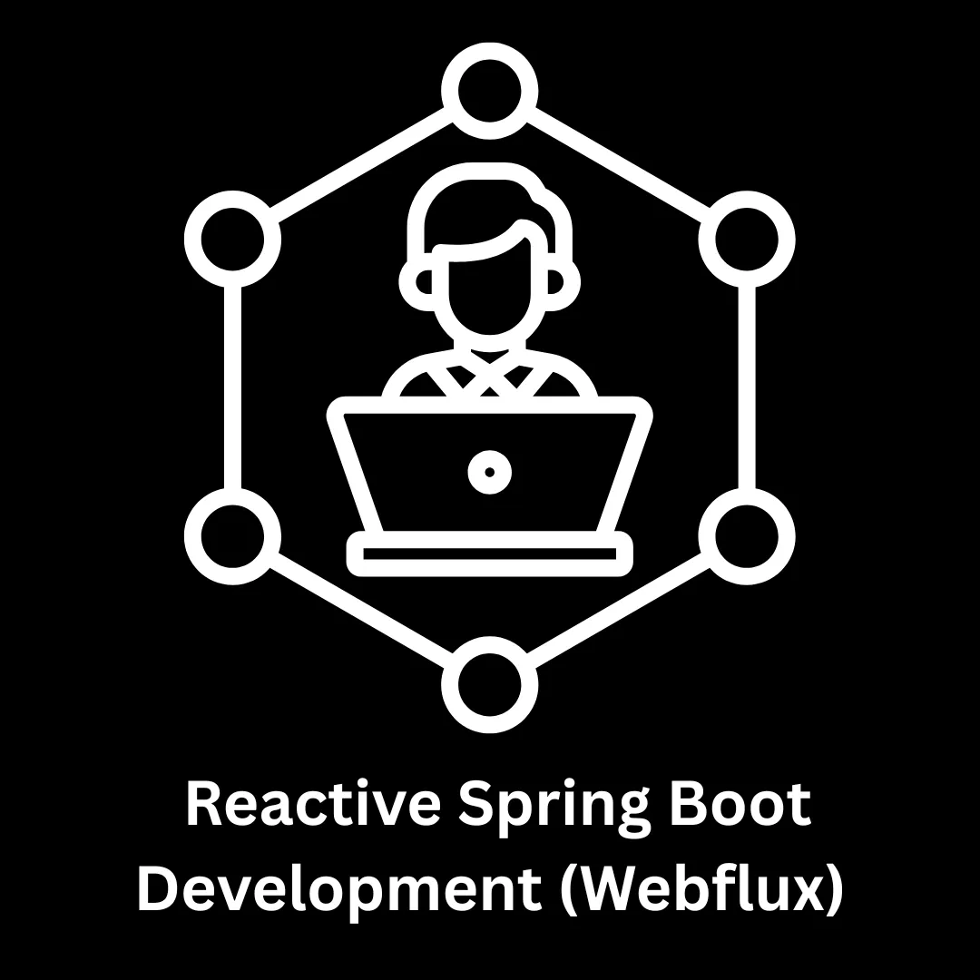 Expert Reactive Spring Boot Development (WebFlux)