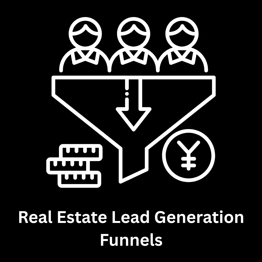 Real Estate Lead Generation Funnels