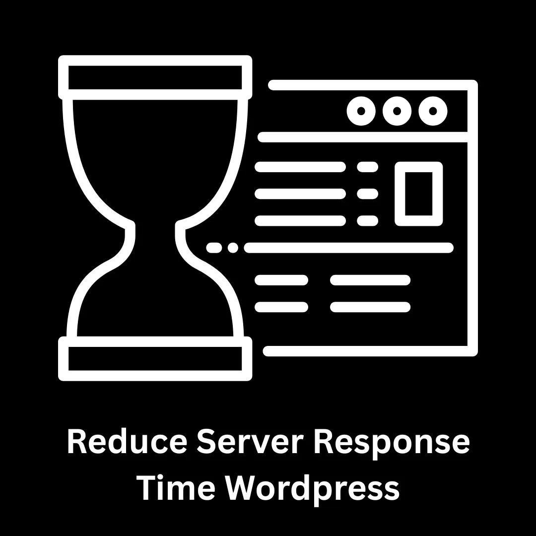 Reduce Server Response Time in WordPress