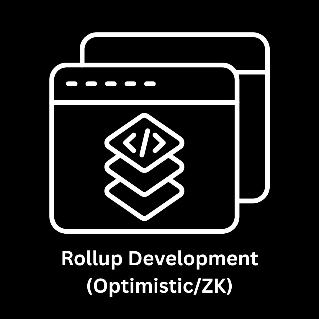 Rollup Development (Optimistic/ZK)