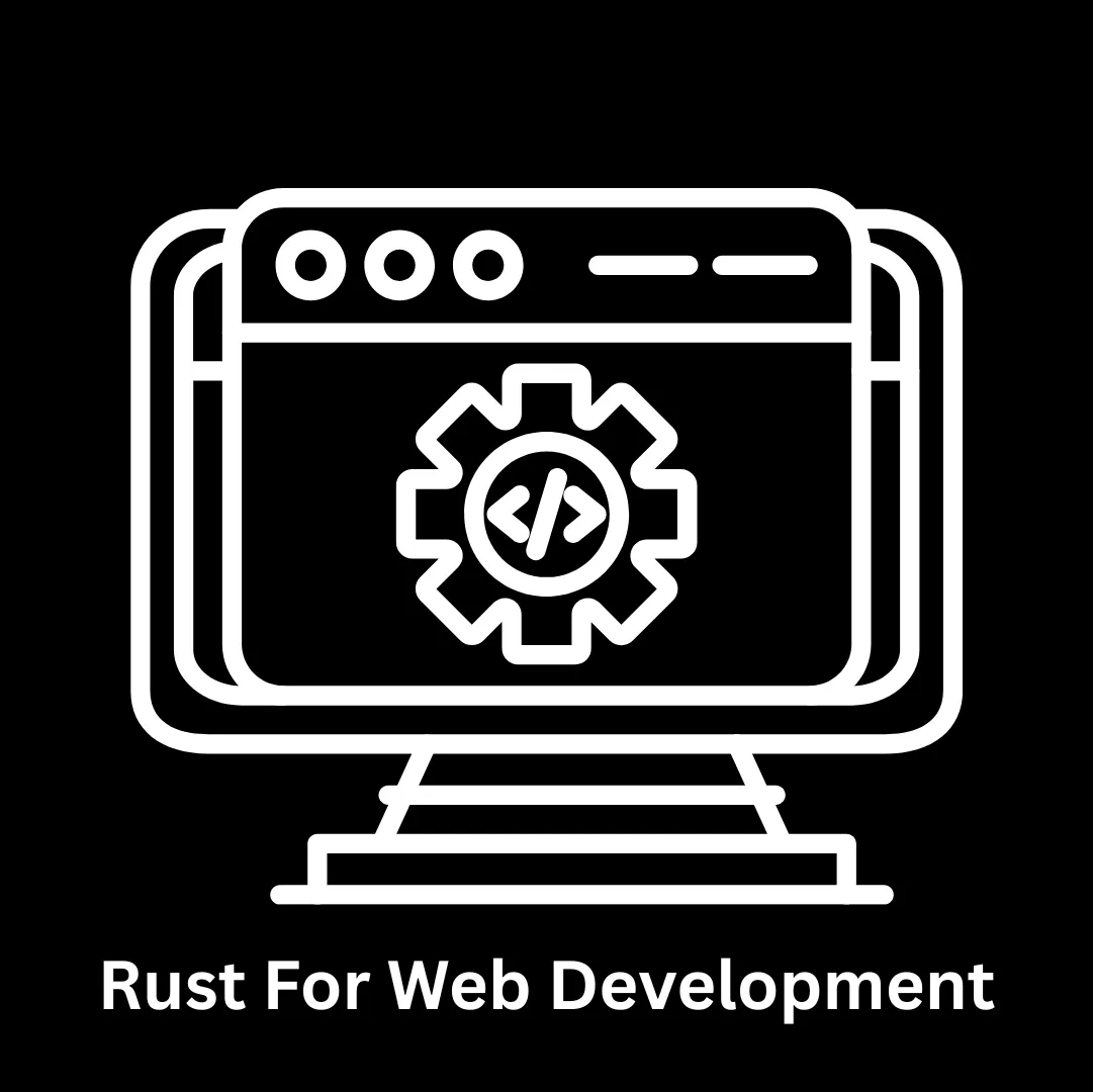 Rust for Web Development Services