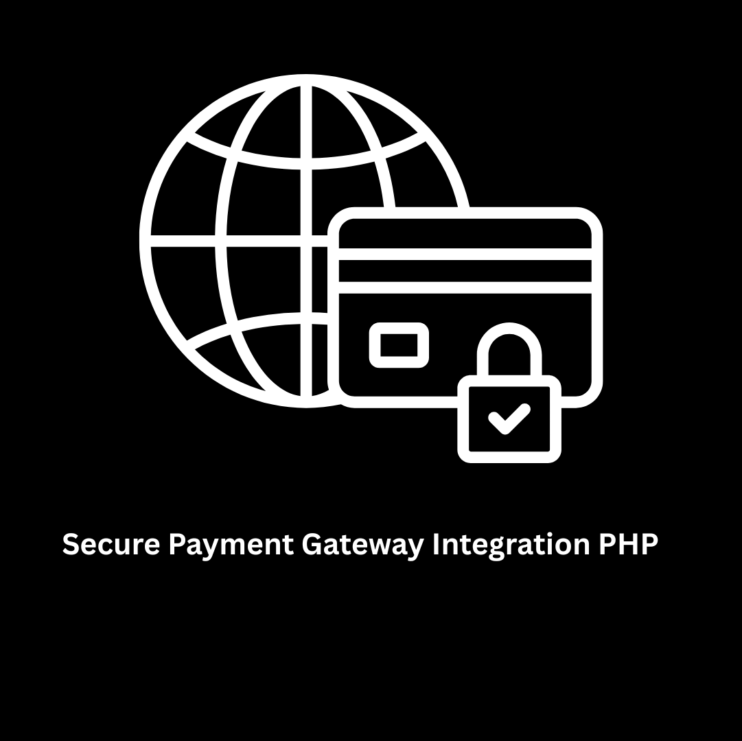 Secure Payment Gateway Integration PHP