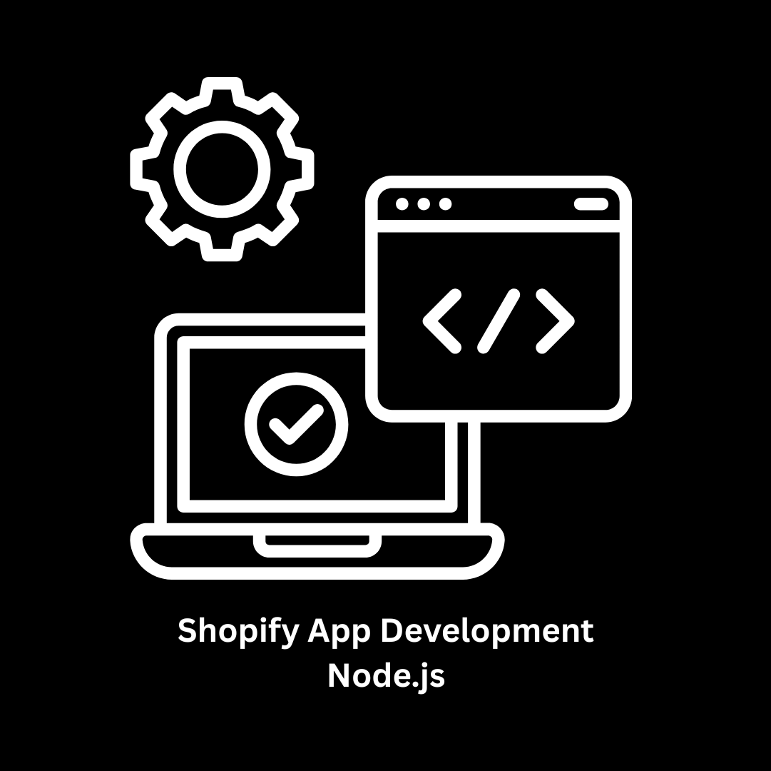 Expert Shopify App Development Node.js