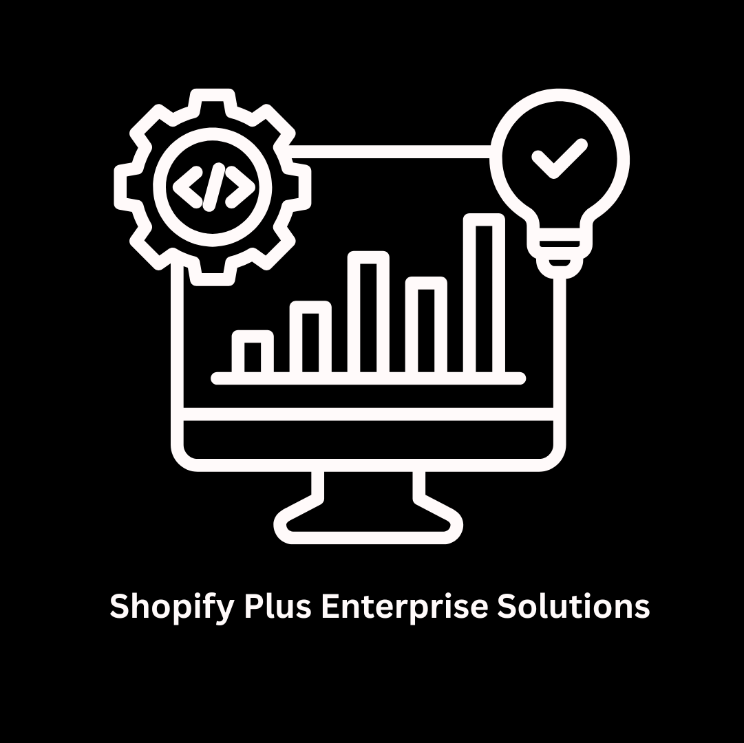 Expert Shopify Plus Enterprise Solutions
