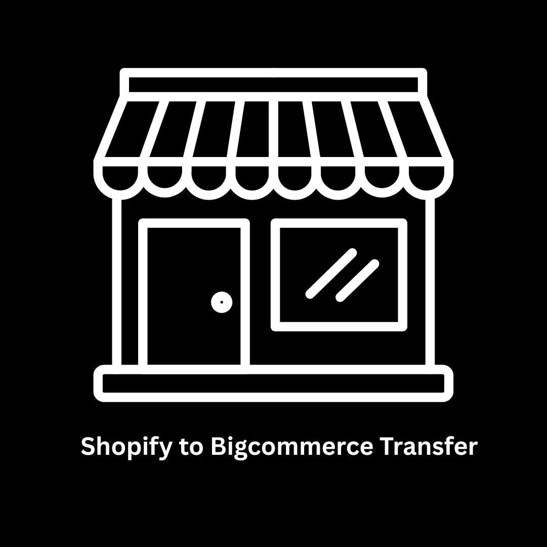Seamless Shopify to BigCommerce Transfer