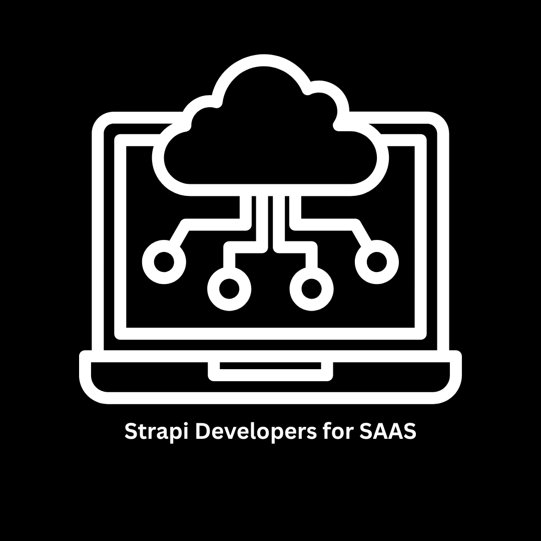 Expert Strapi Developers for SaaS