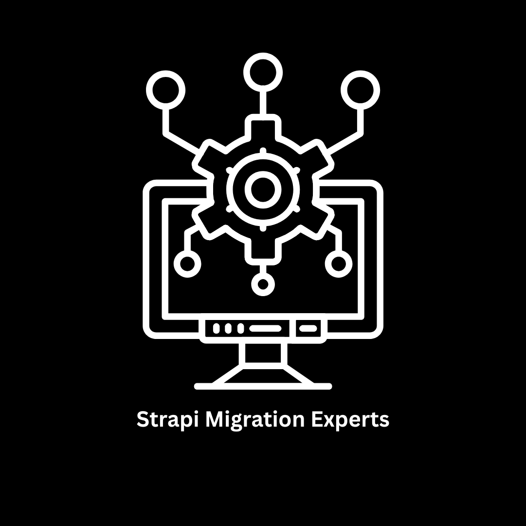 Strapi Migration Experts