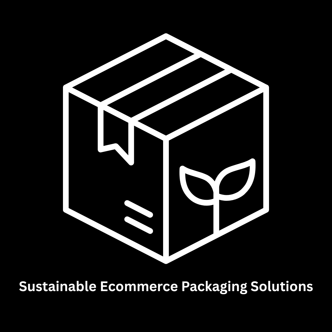 Digital Platforms for Sustainable Ecommerce Packaging Solutions