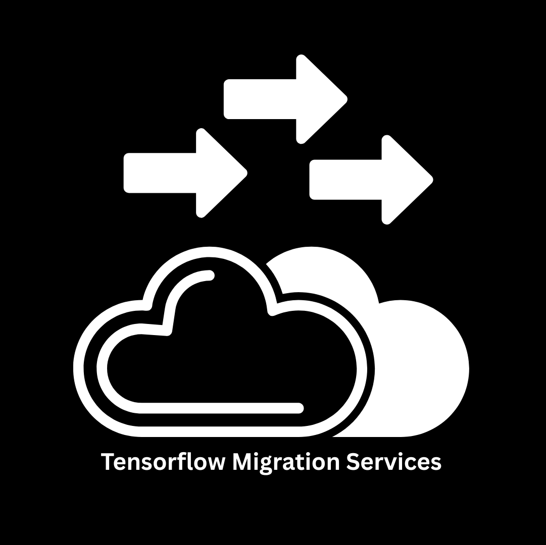 Expert TensorFlow Migration Services
