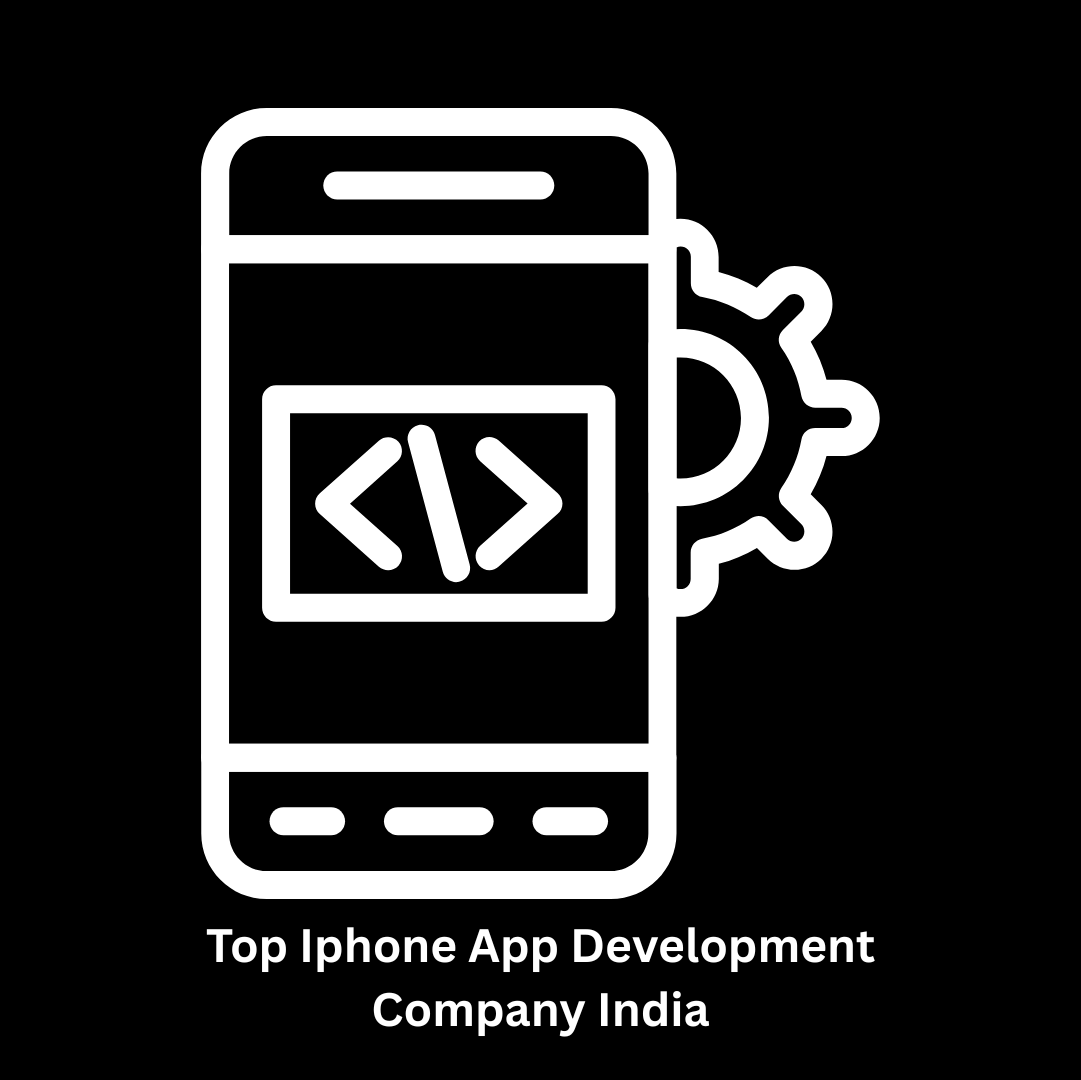 Top iPhone App Development Company India
